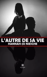 L’autre de sa vie