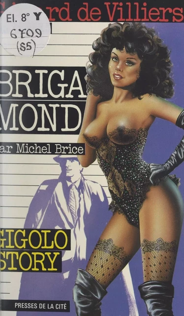 Gigolo story - Michel Brice - (Presses de la Cité) réédition numérique FeniXX