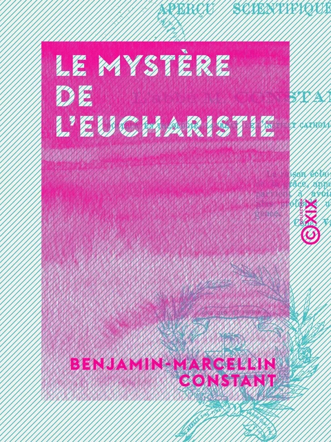 Le Mystère de l'eucharistie - Benjamin-Marcellin Constant - Collection XIX