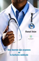 Une journée aux urgences