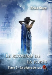 Le royaume de la forêt