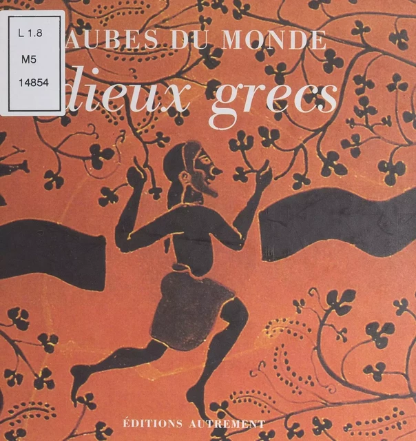 Dieux grecs - Agnès Rosenstiehl - (Autrement) réédition numérique FeniXX