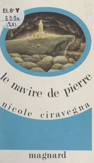 Le navire de Pierre - Nicole Ciravégna - (Magnard) réédition numérique FeniXX