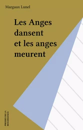 Les Anges dansent et les anges meurent