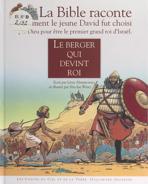 Le berger qui devint roi - Léon Abramowicz - Gallimard Jeunesse (réédition numérique FeniXX) 