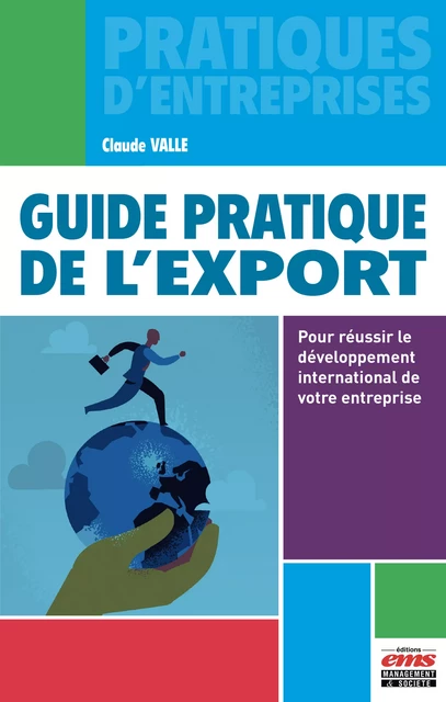 Guide pratique de l'export - Claude Valle - Éditions EMS