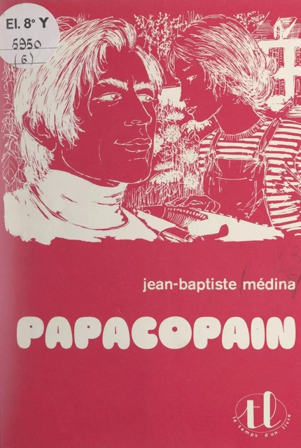 Papacopain - Jean-Baptiste Médina - (Magnard) réédition numérique FeniXX