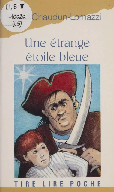 Une étrange étoile bleue - Elsa Chaudun-Lomazzi - Magnard (réédition numérique FeniXX)