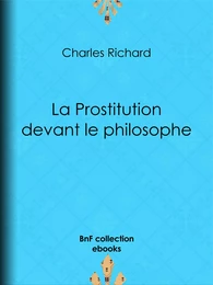 La Prostitution devant le philosophe