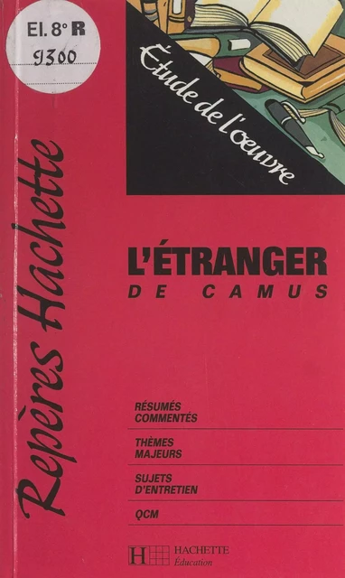 L'étranger, de Camus - Mariel Morize - (Hachette) réédition numérique FeniXX