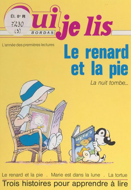 Le renard et la pie - Elisabeth Marrou - (Bordas) réédition numérique FeniXX