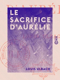 Le Sacrifice d'Aurélie