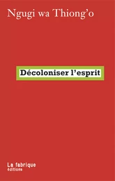 Décoloniser l'esprit