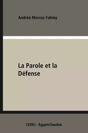 La Parole et la Défense