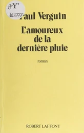 L'Amoureux de la dernière pluie