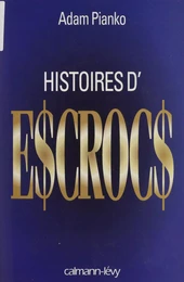 Histoires d'escrocs