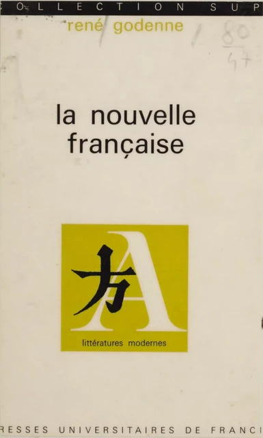 La nouvelle française - René Godenne - Presses universitaires de France (réédition numérique FeniXX)