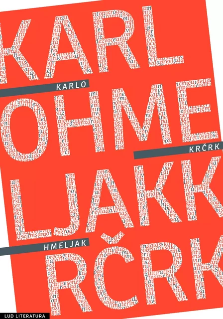 Krčrk - Karlo Hmeljak - LUD Literatura