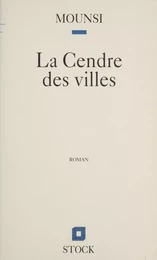 La Cendre des villes