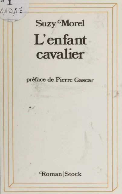 L'Enfant cavalier - Suzy Morel - Stock (réédition numérique FeniXX)