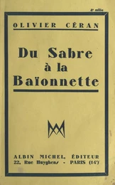 Du sabre à la baïonnette