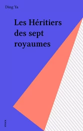 Les Héritiers des sept royaumes