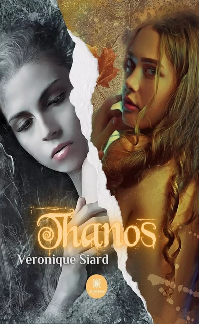 Thanos - Véronique Siard - Le Lys Bleu Éditions