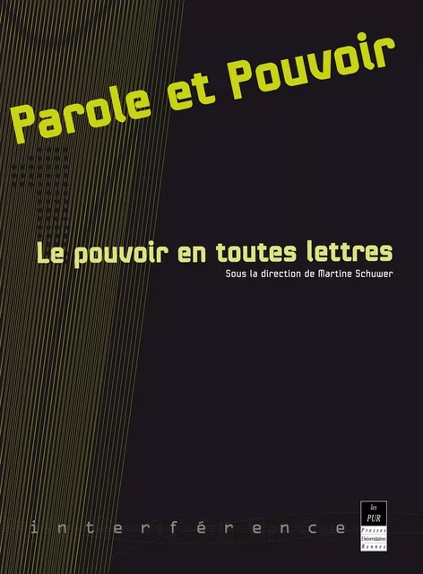 Parole et pouvoir 1 -  - Presses universitaires de Rennes