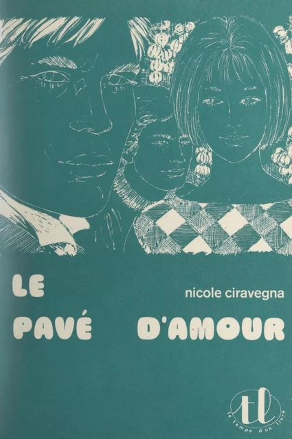 Le pavé d'amour - Nicole Ciravégna - (Magnard) réédition numérique FeniXX