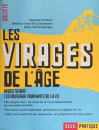 Les virages de l'âge