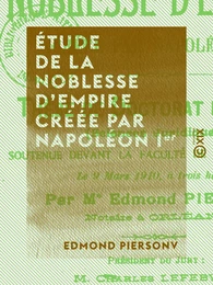 Étude de la noblesse d'Empire créée par Napoléon Ier