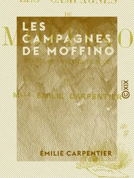 Les Campagnes de Moffino - Épisodes de la guerre de Russie