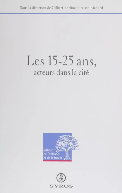 Les 15-25 ans, acteurs dans la cité -  Collectif - La Découverte (réédition numérique FeniXX)