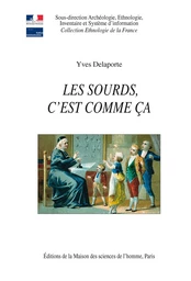 Les sourds c’est comme ça