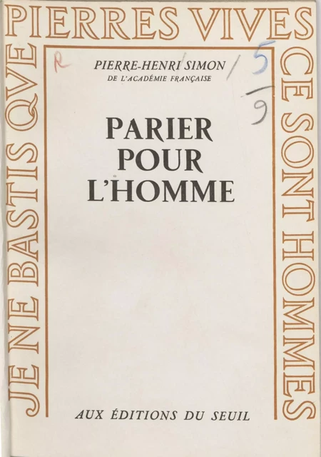 Parier pour l'homme - Pierre-Henri Simon - Seuil (réédition numérique FeniXX)