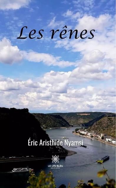 Les rênes - Éric Aristhide Nyamsi - Le Lys Bleu Éditions