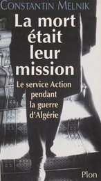 La Mort était leur mission