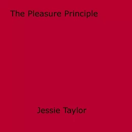 The Pleasure Principle