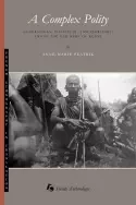 A Complex Polity - Anne-Marie Peatrik - Les Publications de la Société d'ethnologie