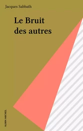 Le Bruit des autres