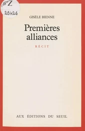 Premières alliances