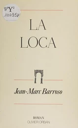 La Loca