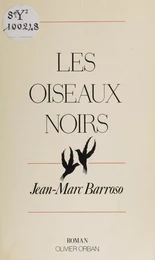 Les Oiseaux noirs