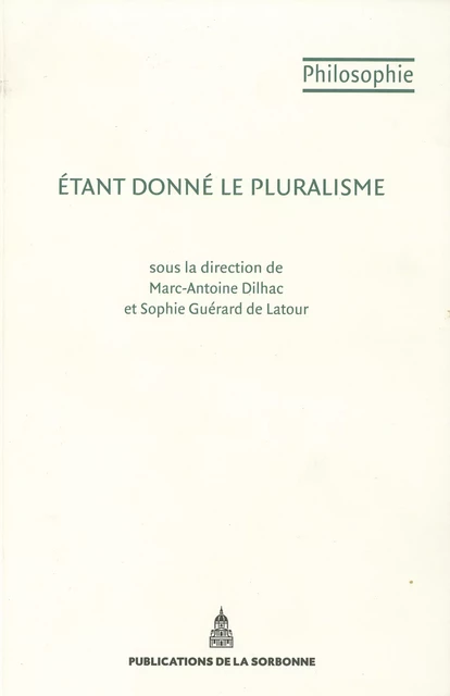 Étant donné le pluralisme -  - Éditions de la Sorbonne