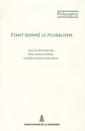 Étant donné le pluralisme