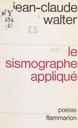 Le sismographe appliqué