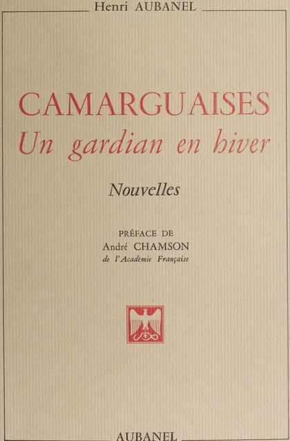 Camarguaises - Henri Aubanel - Aubanel (réédition numérique FeniXX)