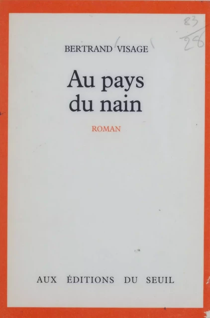 Au pays du nain - Bertrand Visage - Seuil (réédition numérique FeniXX)