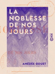 La Noblesse de nos jours