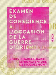 Examen de conscience à l'occasion de la guerre d'Orient